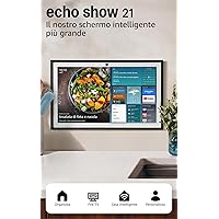 Amazon Echo Show 21 (Ultimo modello)