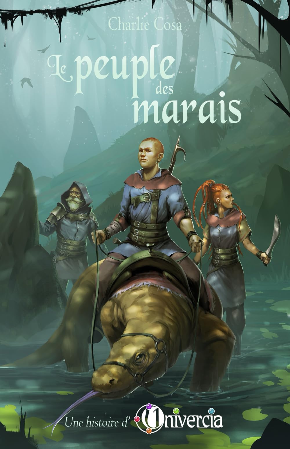 Le peuple des marais: une histoire d'Univercia