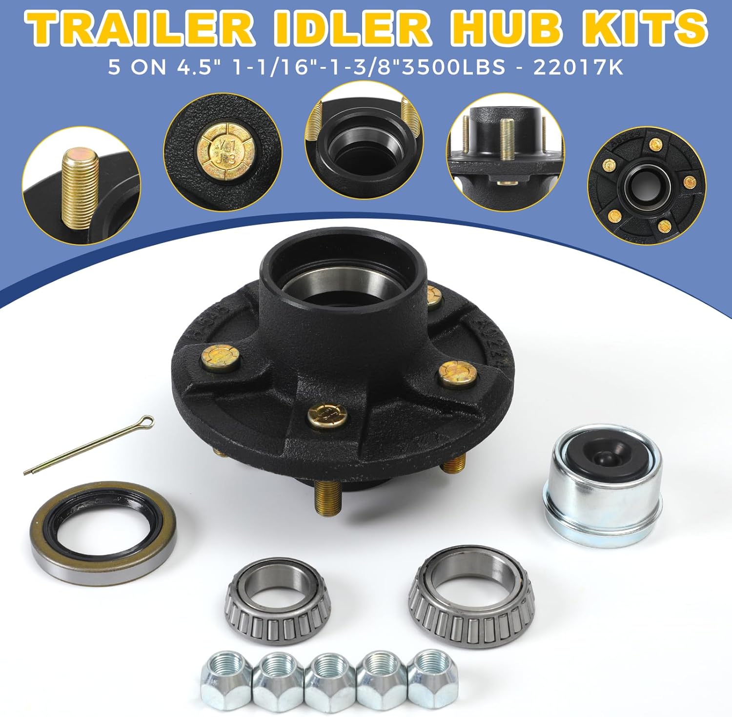2 Sets 3500Lbs Trailer Hub Kit 5 Pair 4.5",5 Lug Axle Trailer Hub Fit 1-1/16" to 1-3/8" Trailer Tapered Spindle, Boat Trailer Hubs, 5 Lug Trailer Wheel Hub Kit 22017K