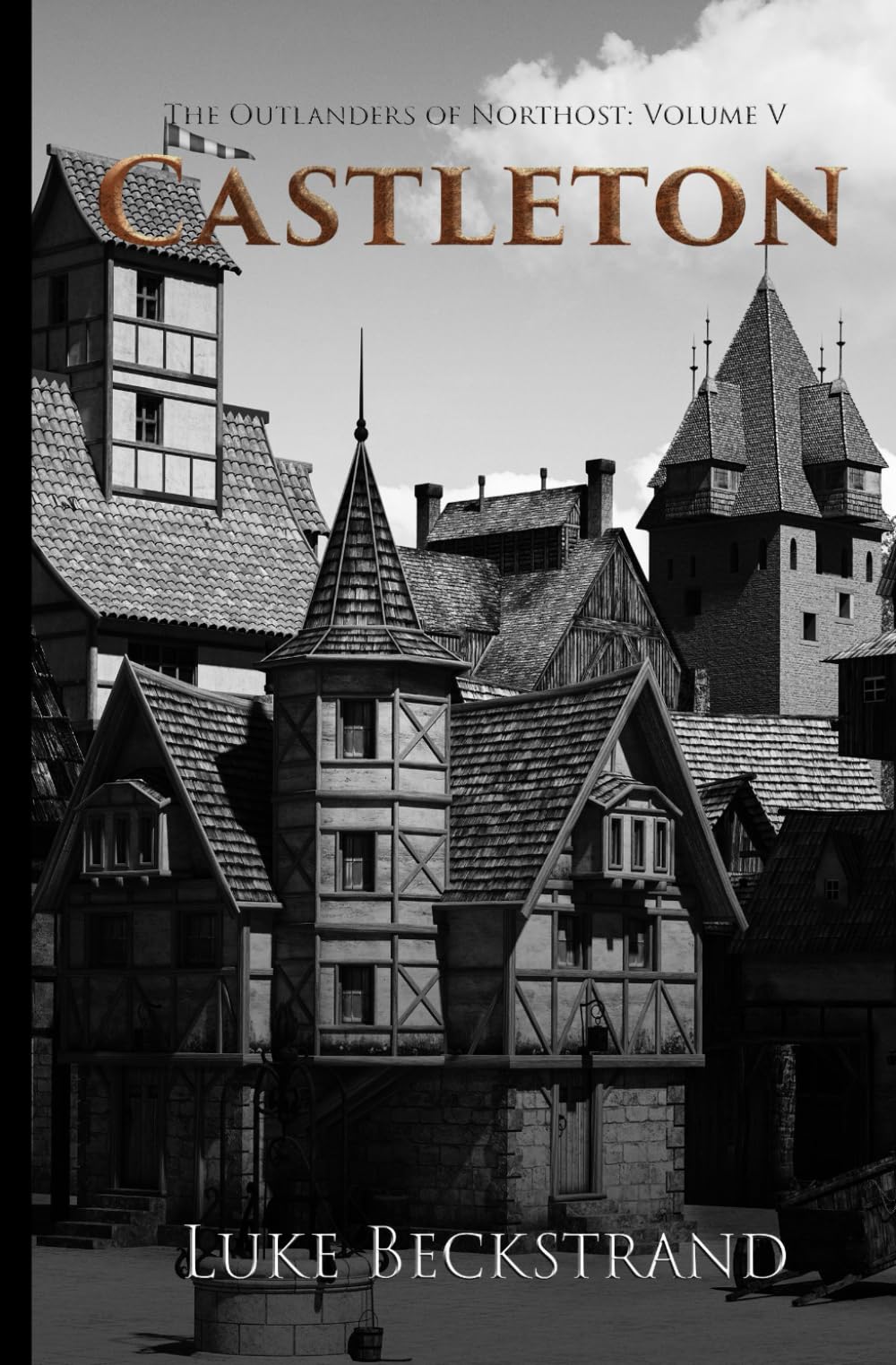 Castleton: The Outlanders of Northost Volume V
