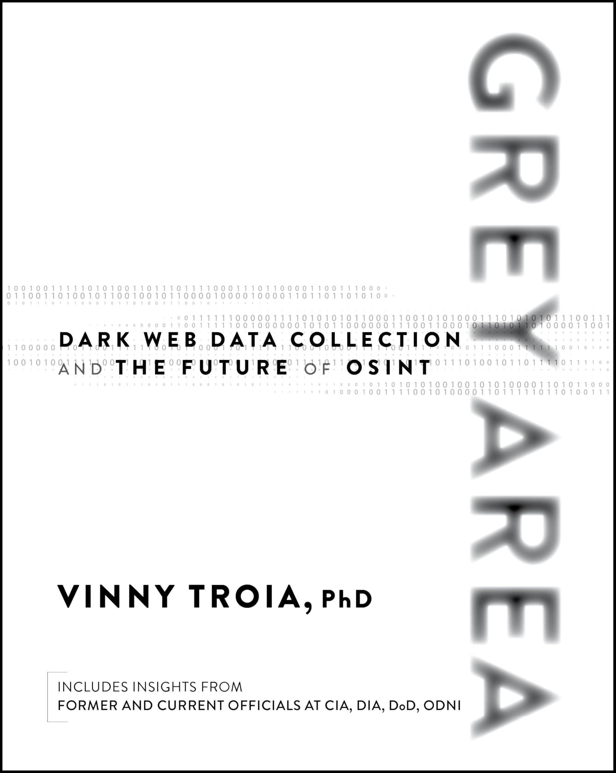 Grey Area: Dark Web Data Collection and the Future of OSINT