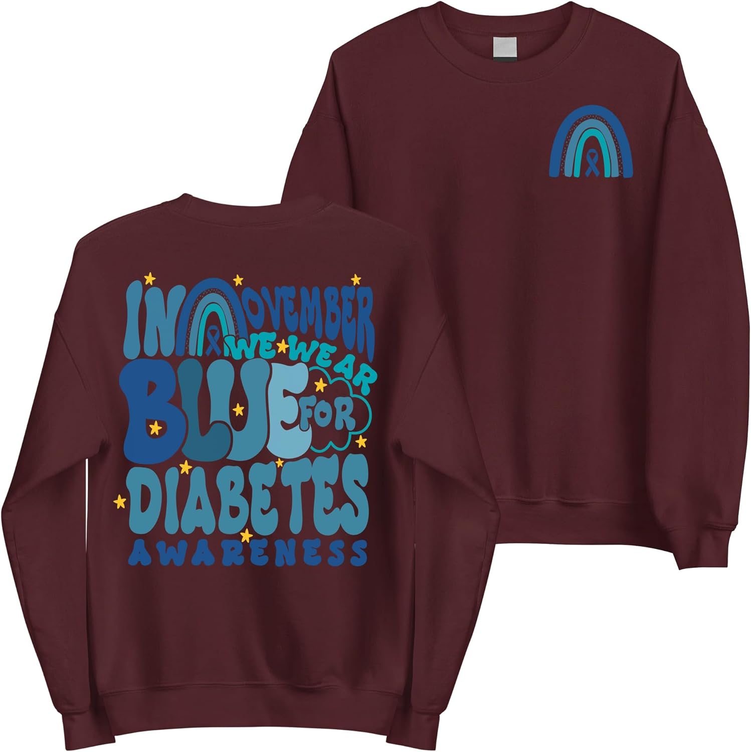 in November We Wear Blue Ribbon Sweatshirt - Rainbow Diabetes Awareness Month Sweater
