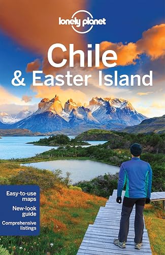 Lonely Planet Chile &amp; Easter Island (Travel Guide)
