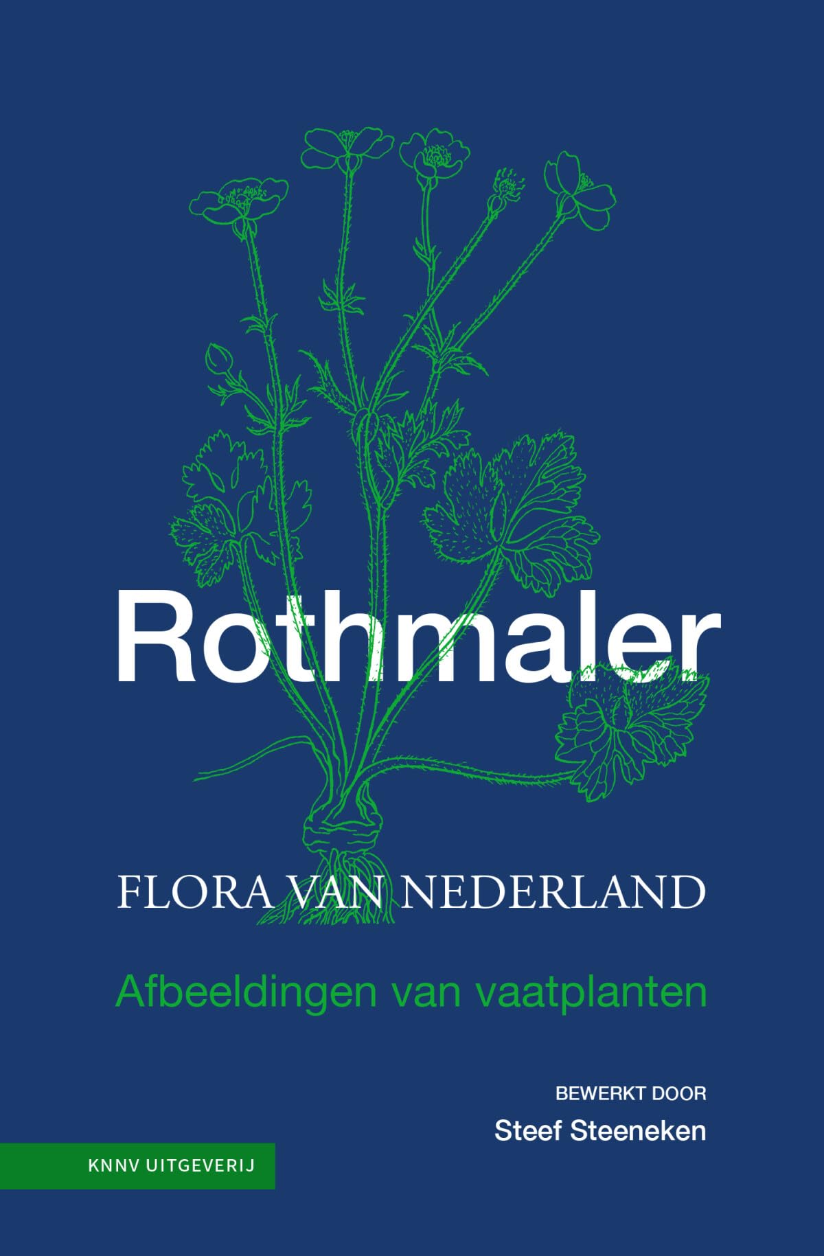 Rothmahler: flora van Nederland : afbeeldingen van vaatplanten
