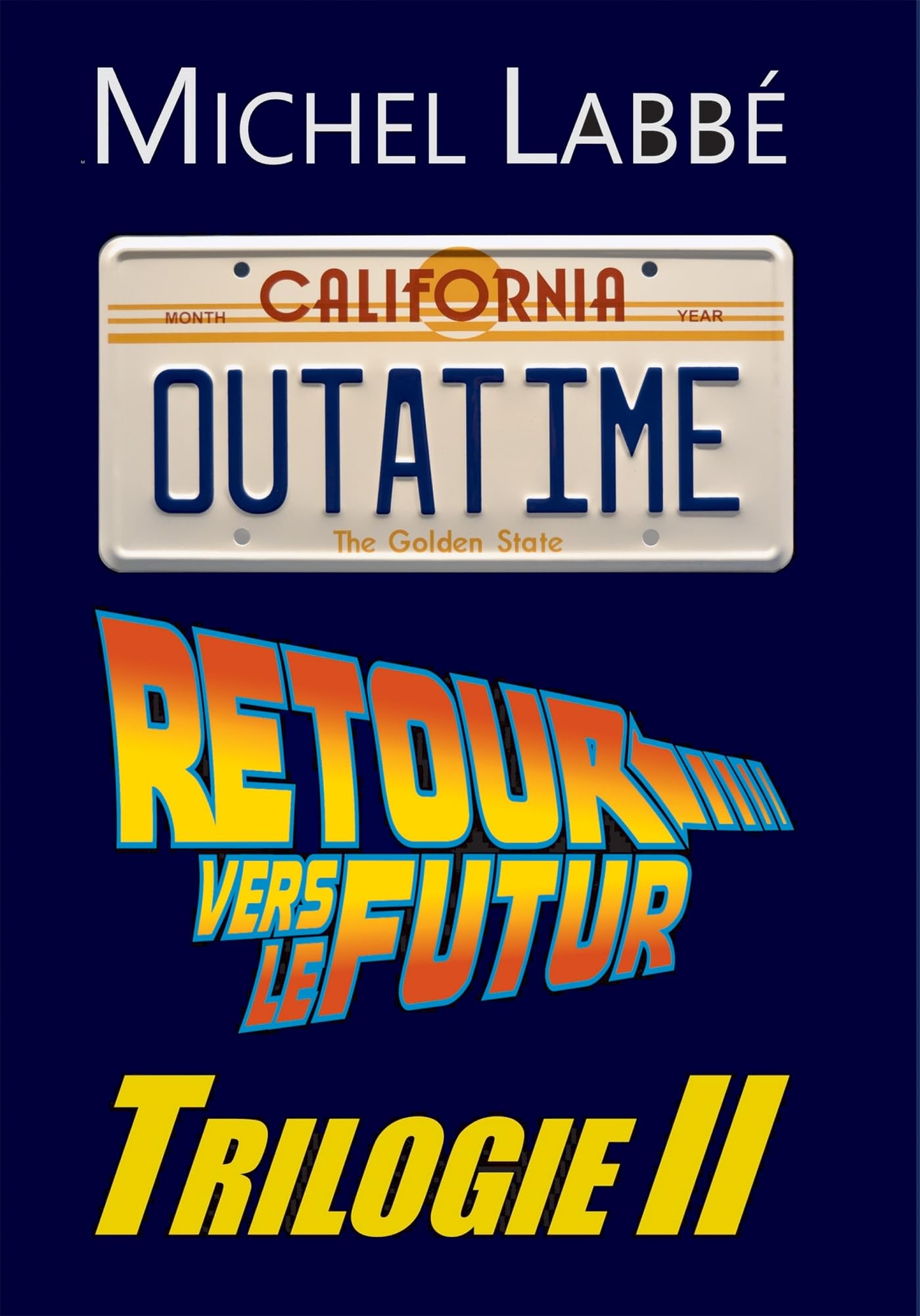 RETOUR VERS LE FUTUR TRILOGIE II: Tome 2