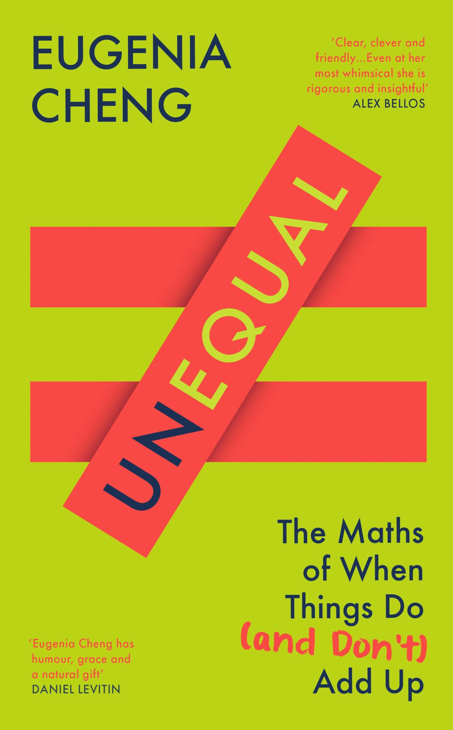 Unequal The Maths of When Things Do and Don’t Add Up Buch