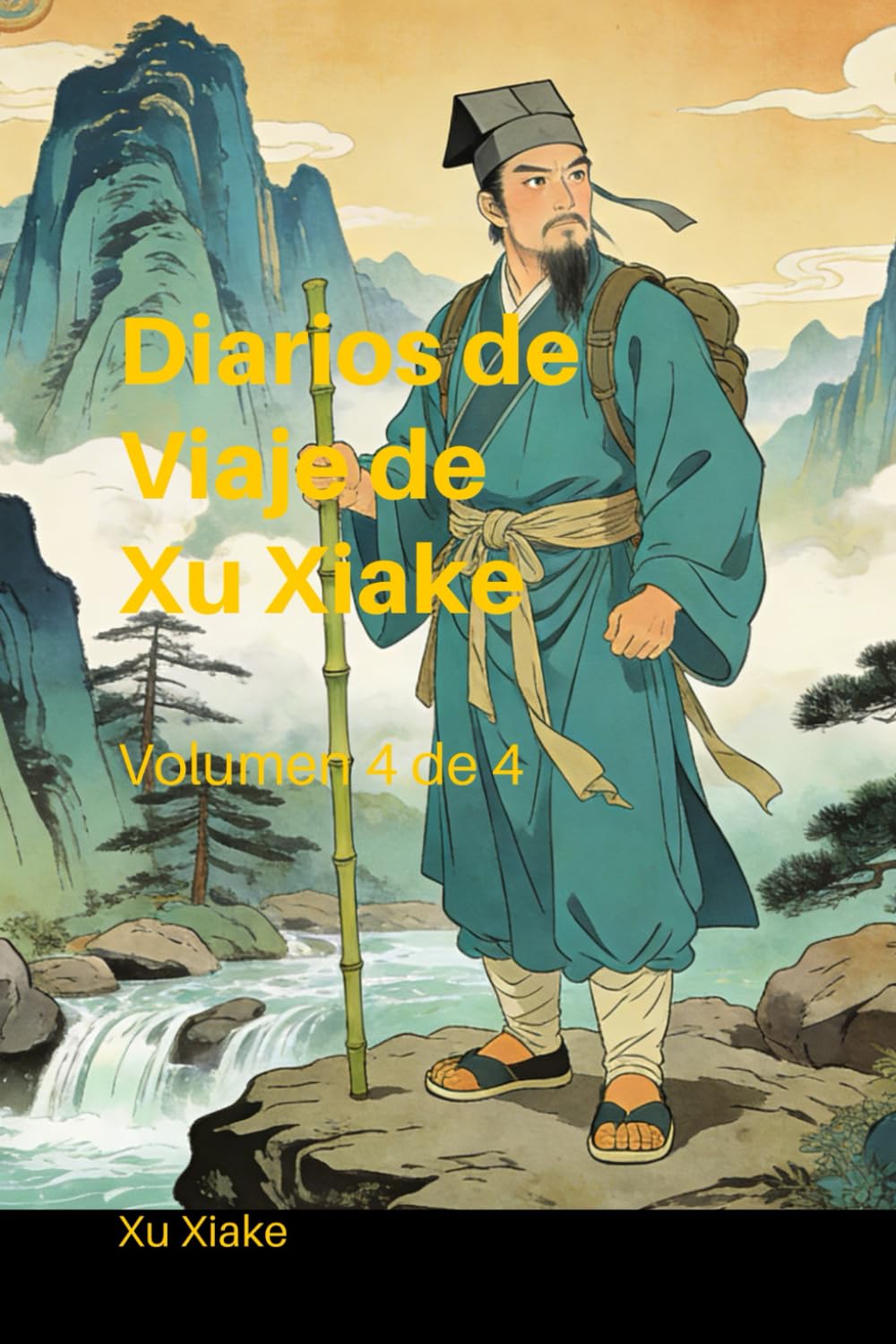 Diarios de Viaje de Xu Xiake: Volumen 4 de 4