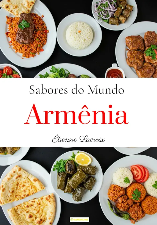 Sabores do Mundo: Armênia (Portuguese Edition)