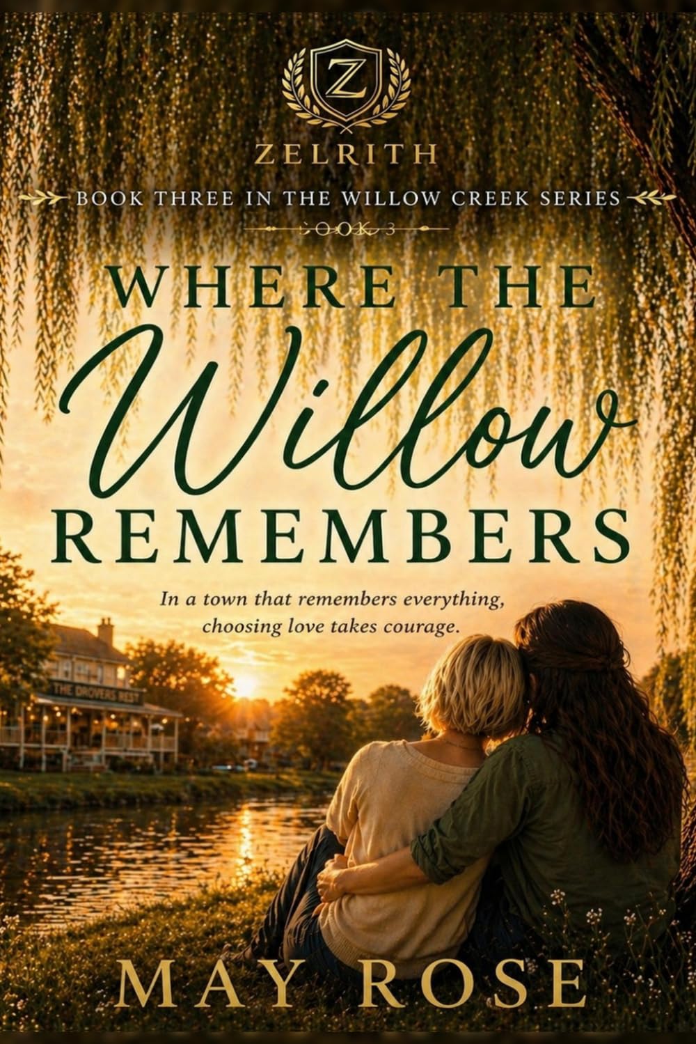 The Willow Creek Series: Book Three Where the Willow Remembers