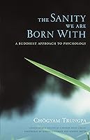Algopix Similar Product 1 - The Sanity We Are Born With A Buddhist