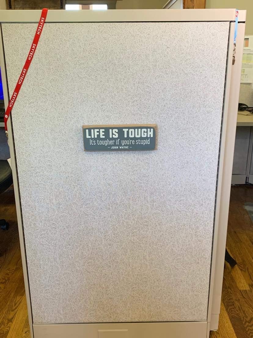 "Life Is Tough" Sawdust City Rustic Wooden Sign - Made From Solid Knotty Pine & Distressed Wood - White Stenciled Lettering Wall Art Room Decor On Slate Grey Background 10x3.5 : Home & Kitchen