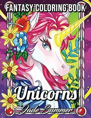 Unicorn Coloring Book: An Adult Coloring Book with Magical Animals ...