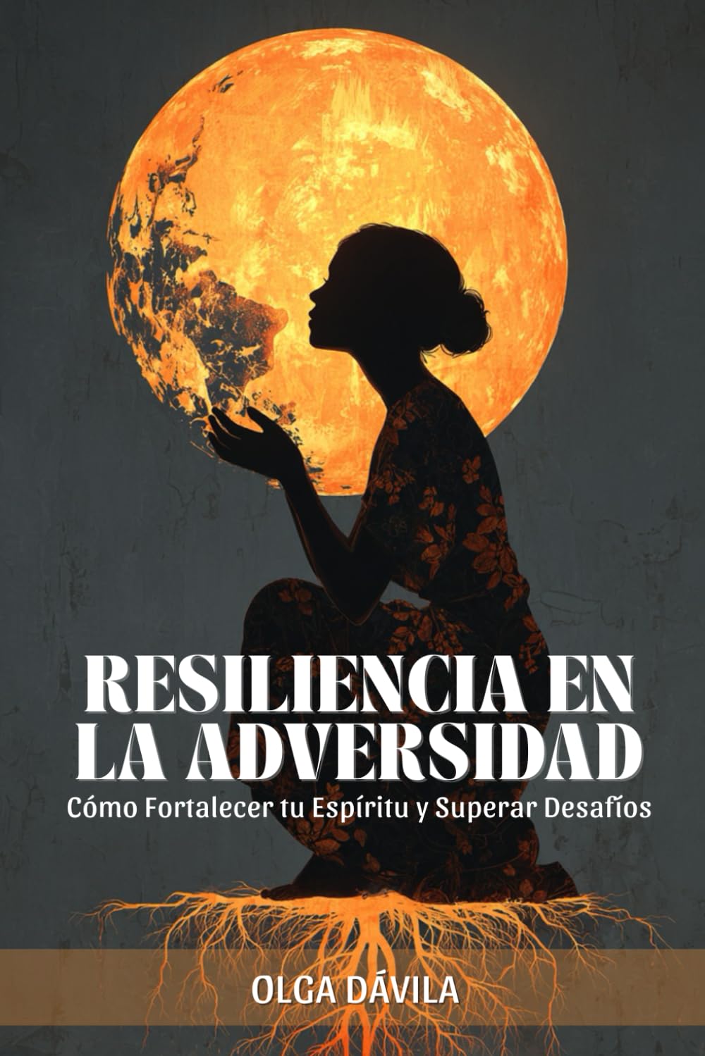 Resiliencia en la Adversidad: Cómo Fortalecer tu Espíritu y Superar Desafíos