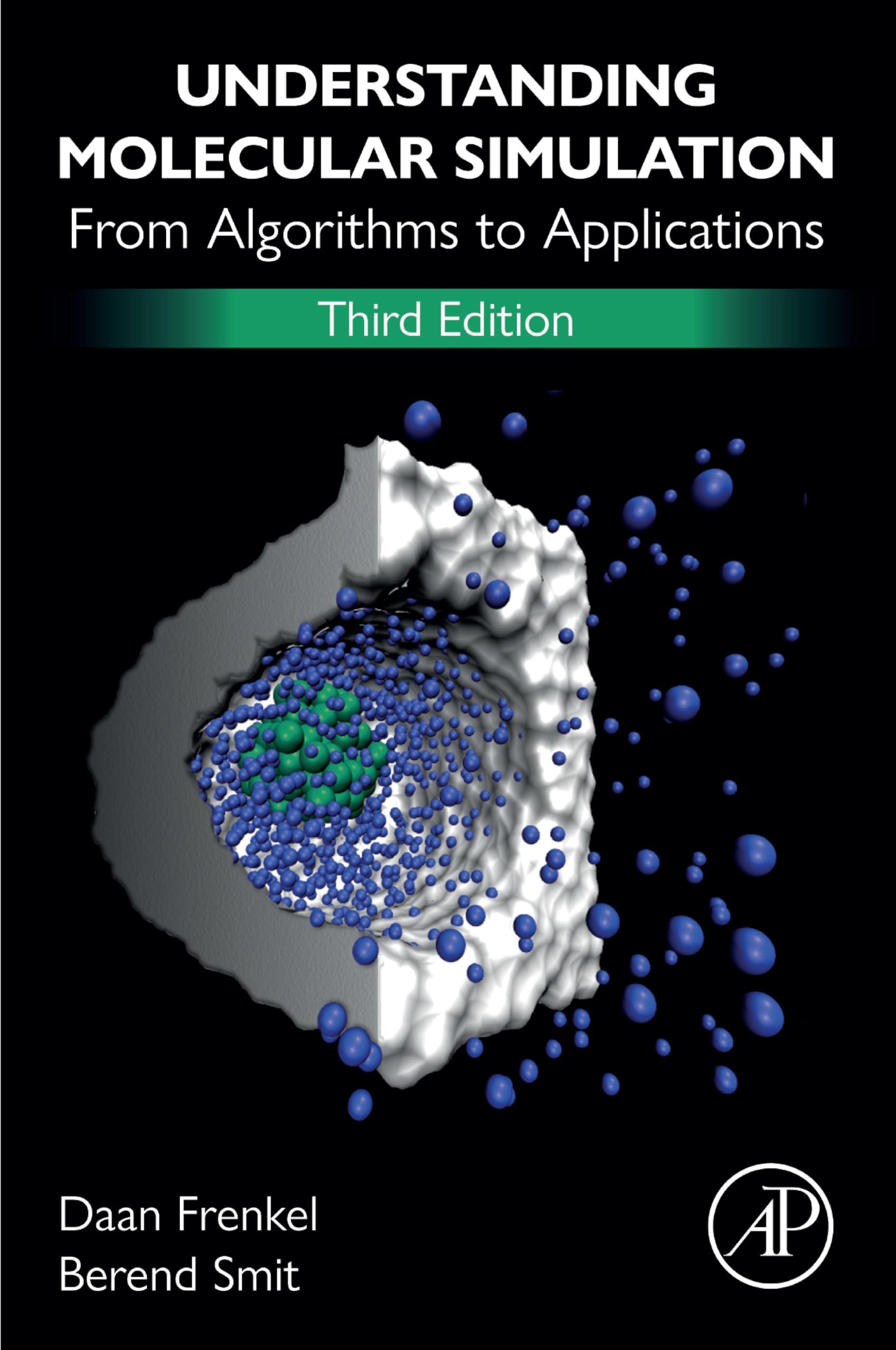 Understanding Molecular Simulation: From Algorithms to Applications (English Edition)