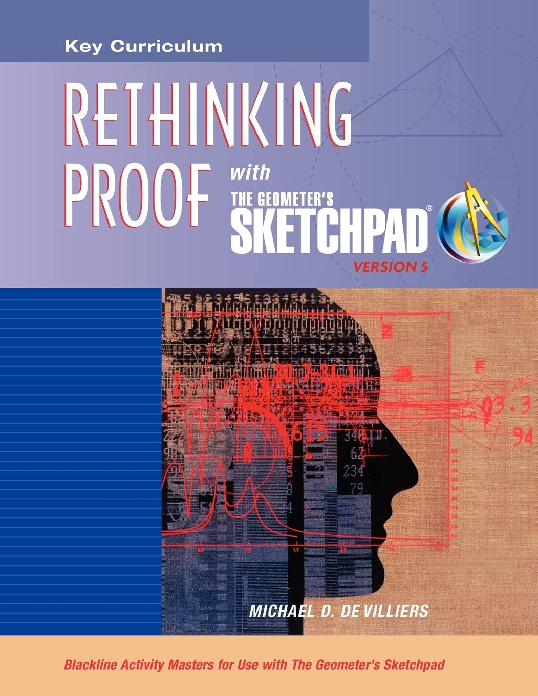 Buy Rethinking Proof with The Geometer's Sketchpad (Sketchpad Activity Modules) — BookShops.in