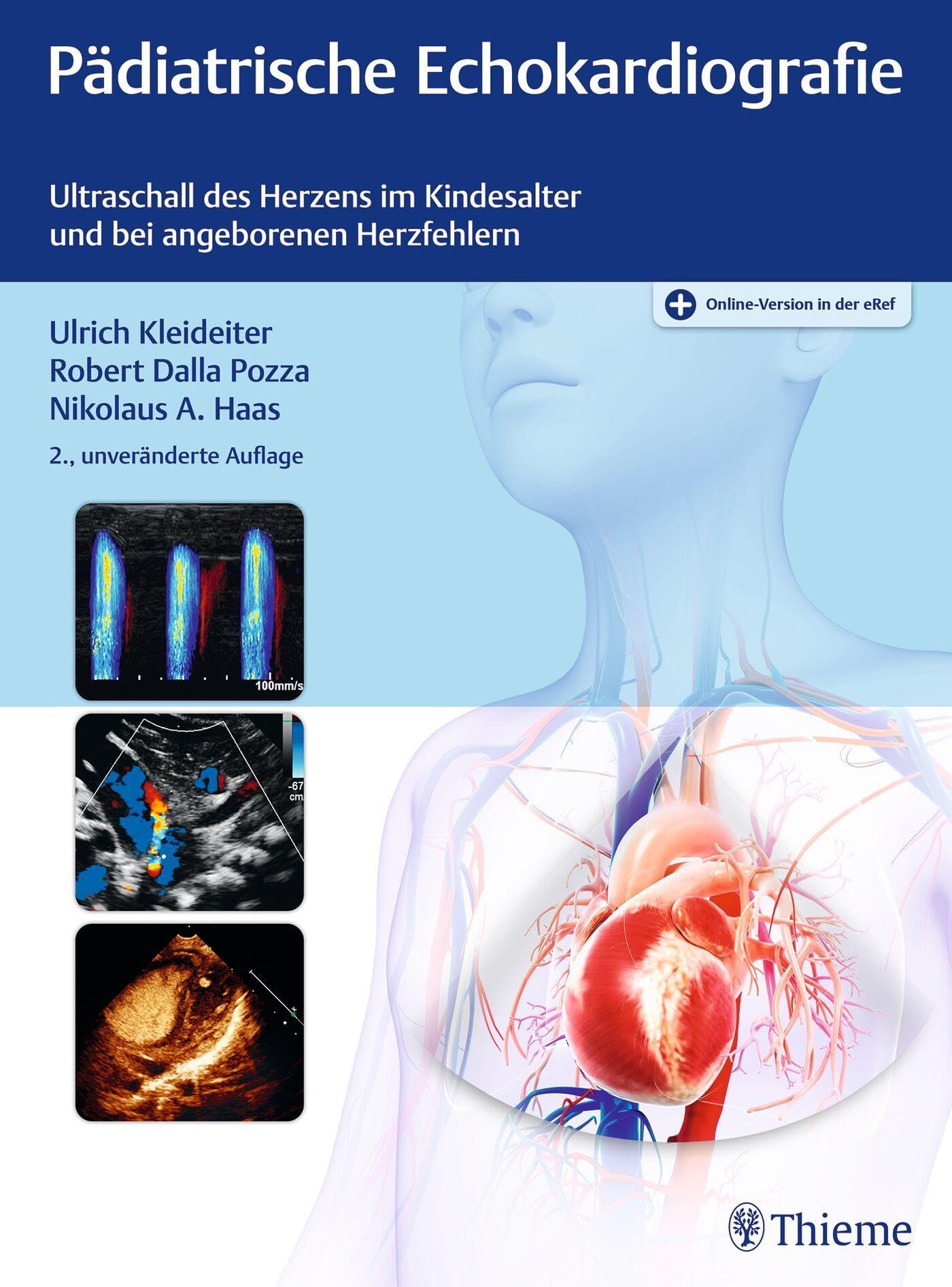Pädiatrische Echokardiografie: Ultraschall des Herzens im Kindesalter und bei angeborenen Herzfehlern