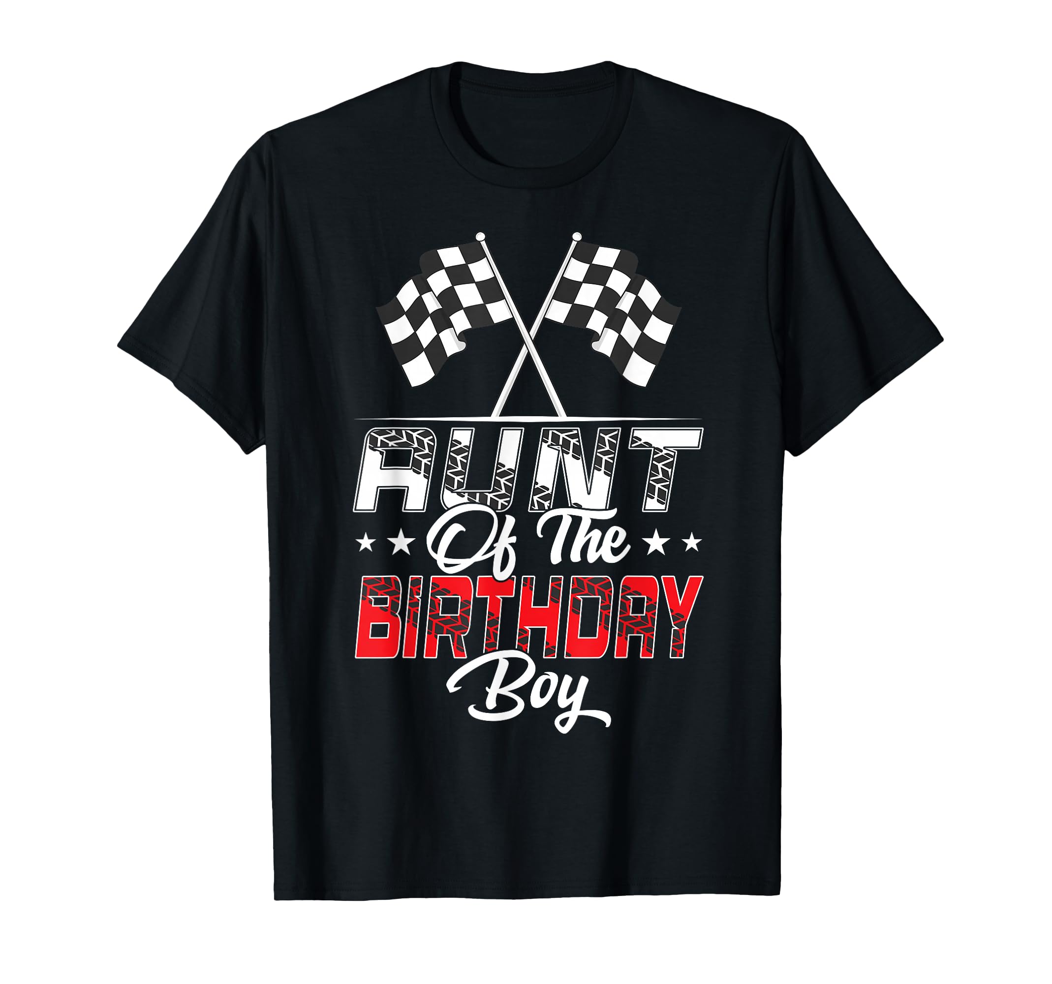 Race Car Aunt of The Birthday Boy Racing Family Pit Crew T-Shirt