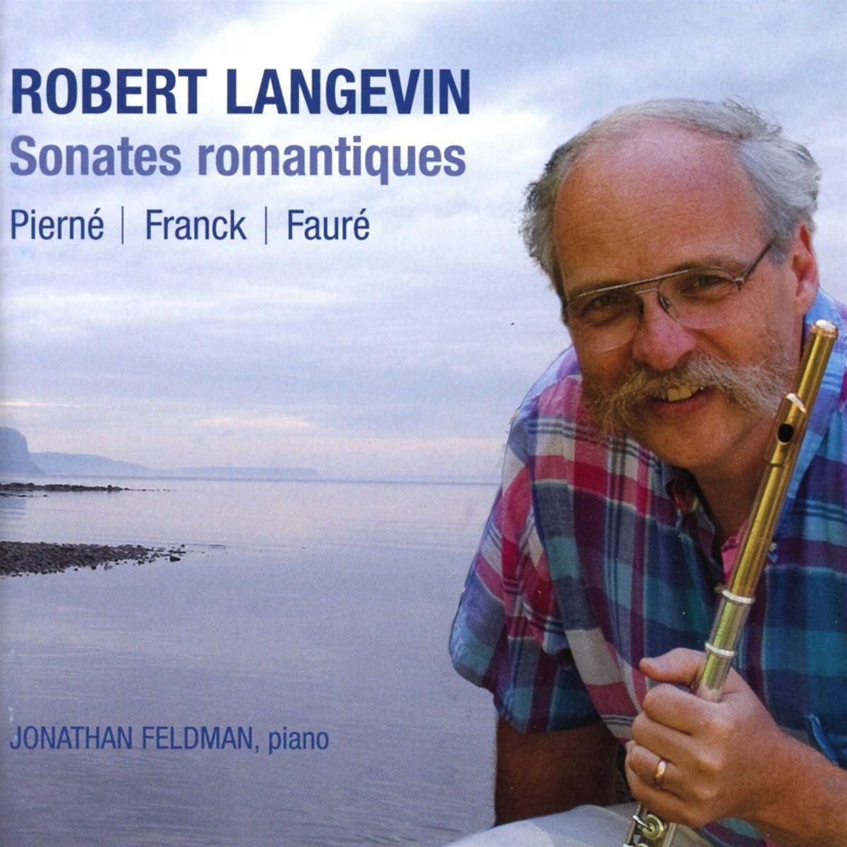 Sonates Romantiques [Audio CD] Langevin; Felsman and Gabriel Faure