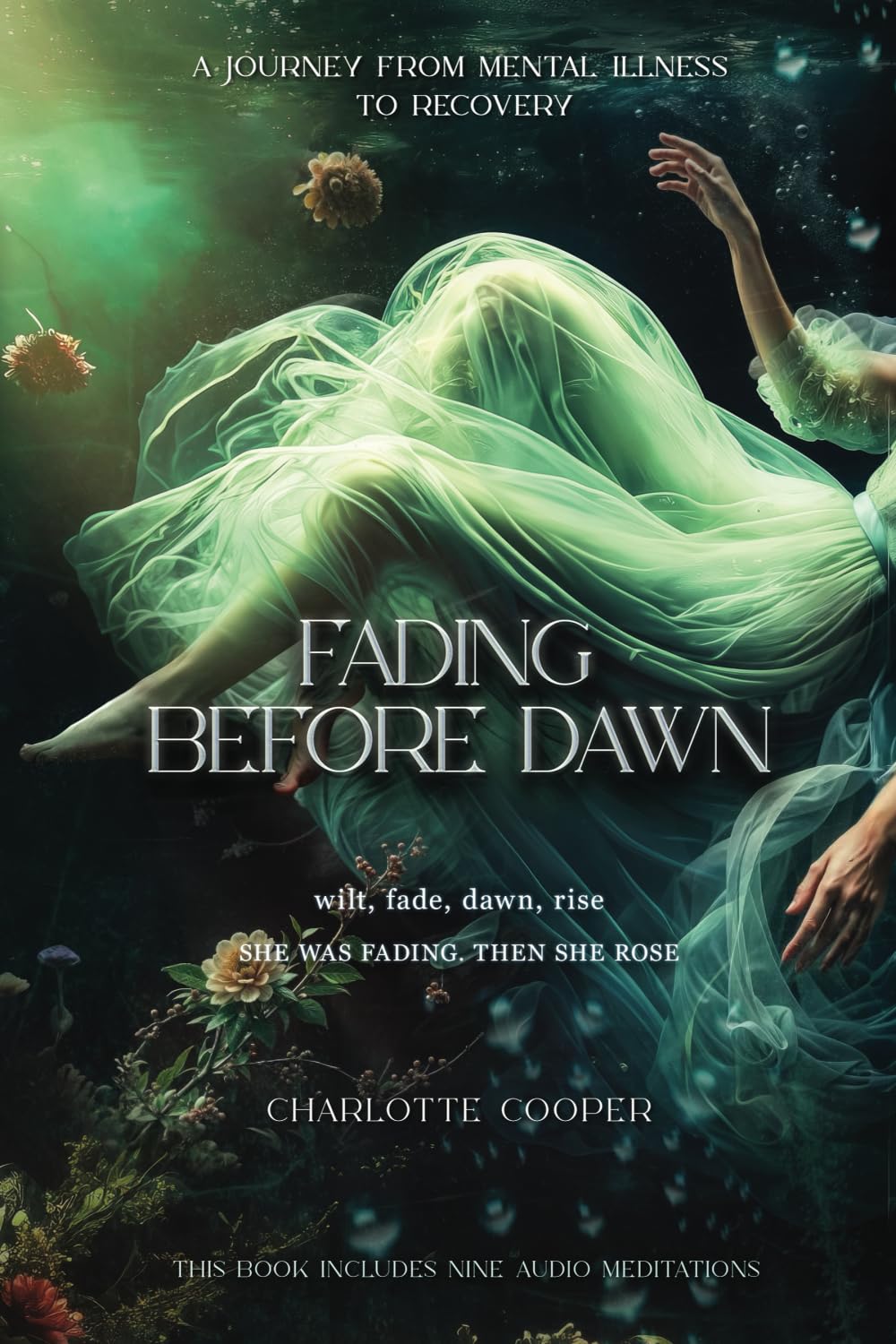 Fading Before Dawn: Wilt, Fade, Dawn, Rise
