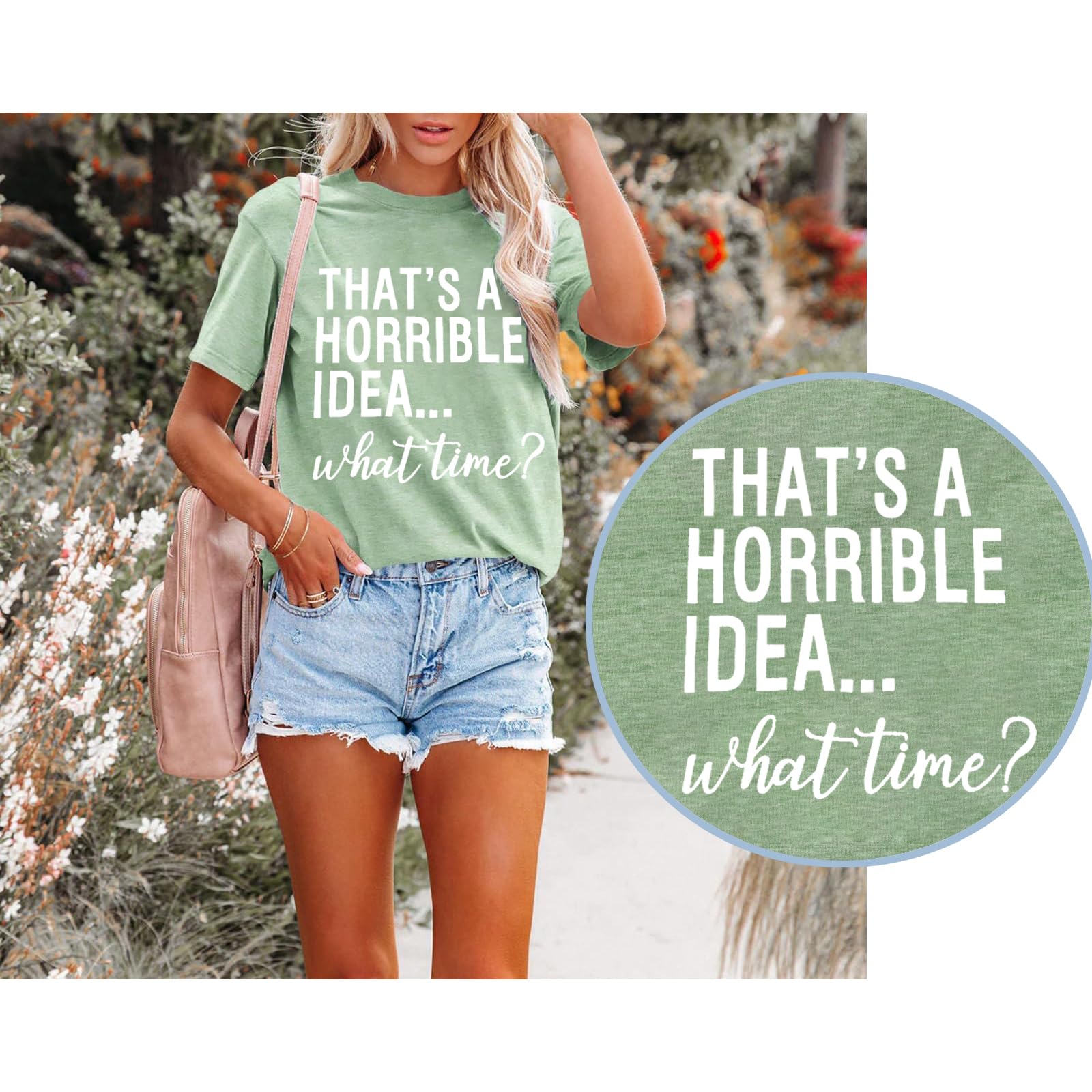 Camiseta con texto en inglés «Thats A Horrible Idea» What Time para mujer, bonita y divertida camiseta para fiesta, camiseta gráfica