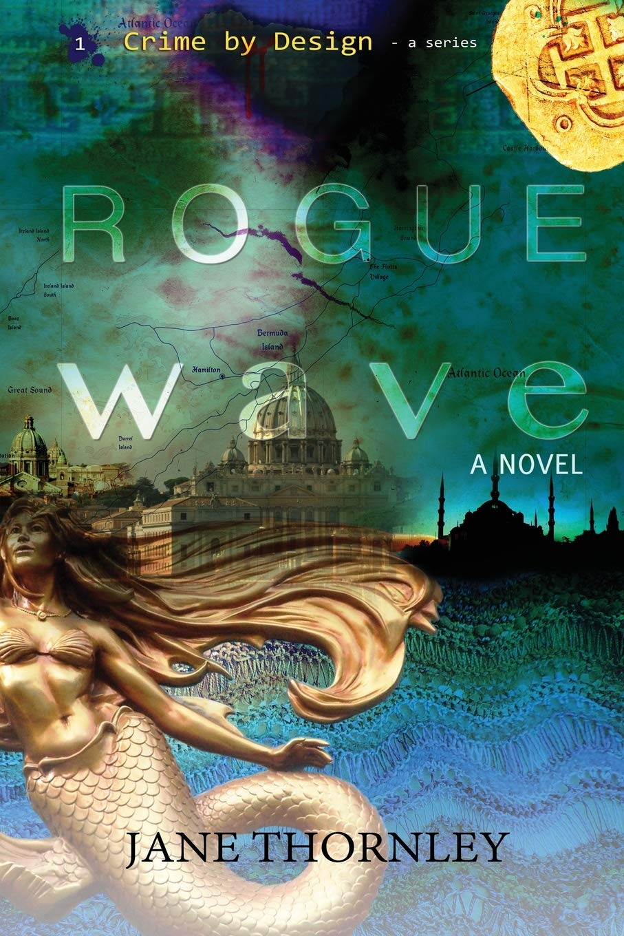 Rogue Wave (Crime by Design Book 1)