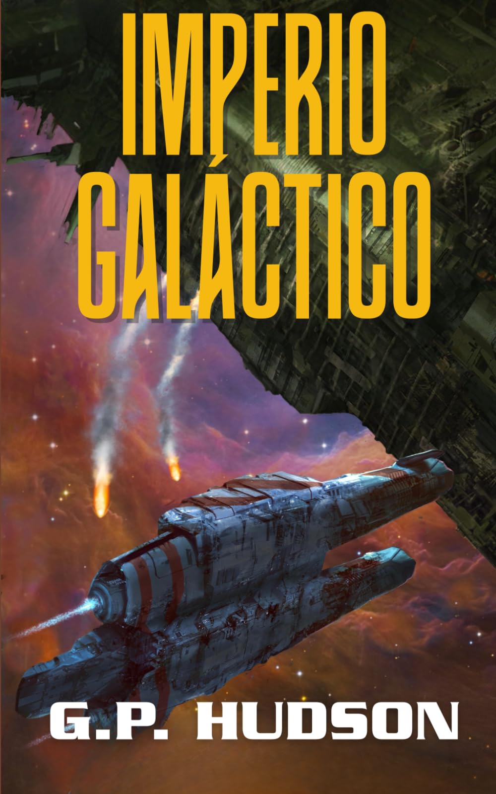 Imperio galáctico: Una aventura épica de ópera espacial (Las Crónicas de Pike)