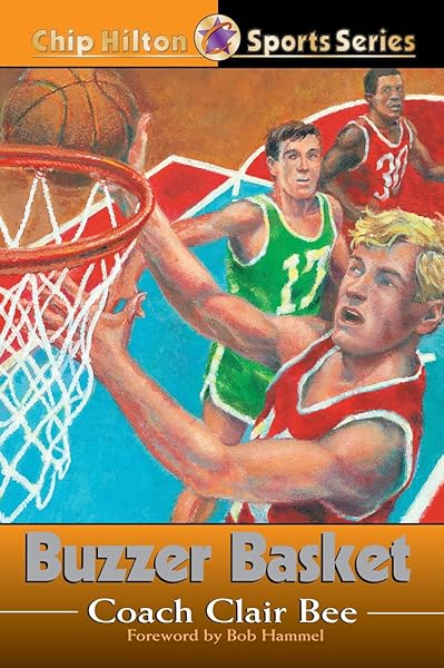 Buzzer Basket (Chip Hilton Sports Series Book 20)