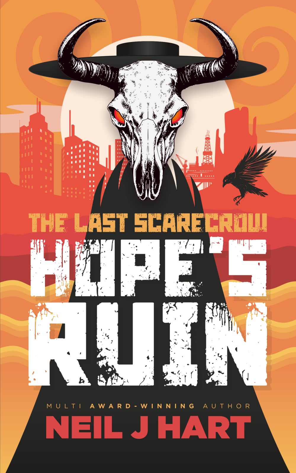 Hope's Ruin: 2 (Scarecrows of Coldharbour Farm)