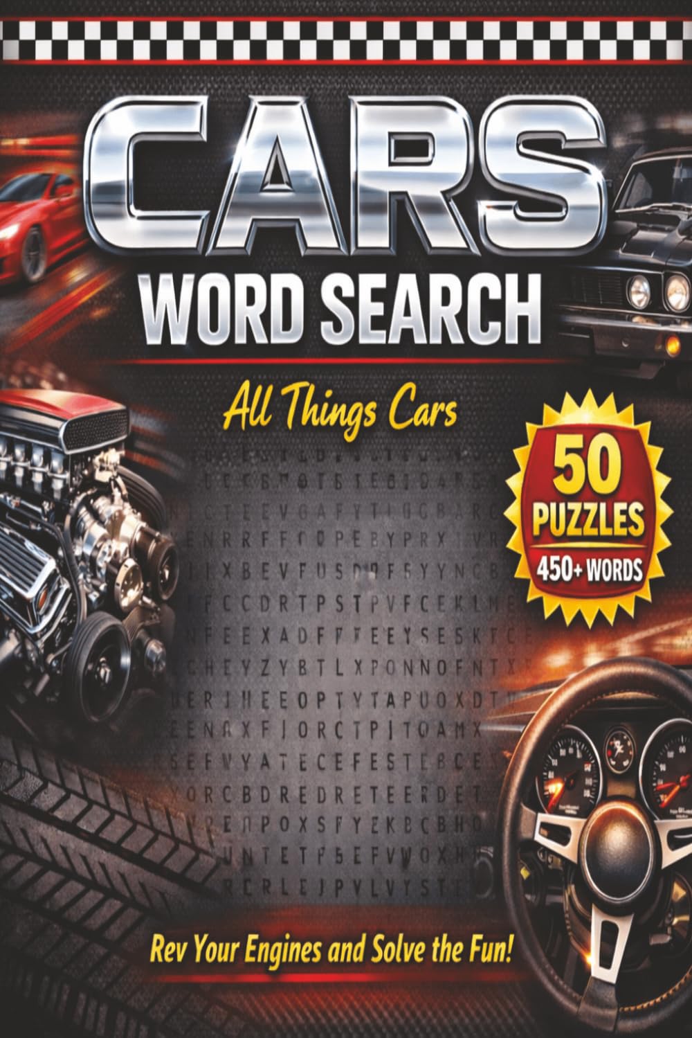 Cars Word Search: A fun collection of 50 Car-themed word search puzzles for auto lovers!!