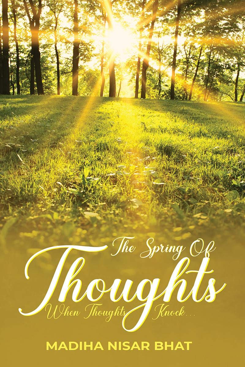 The Spring of thoughts