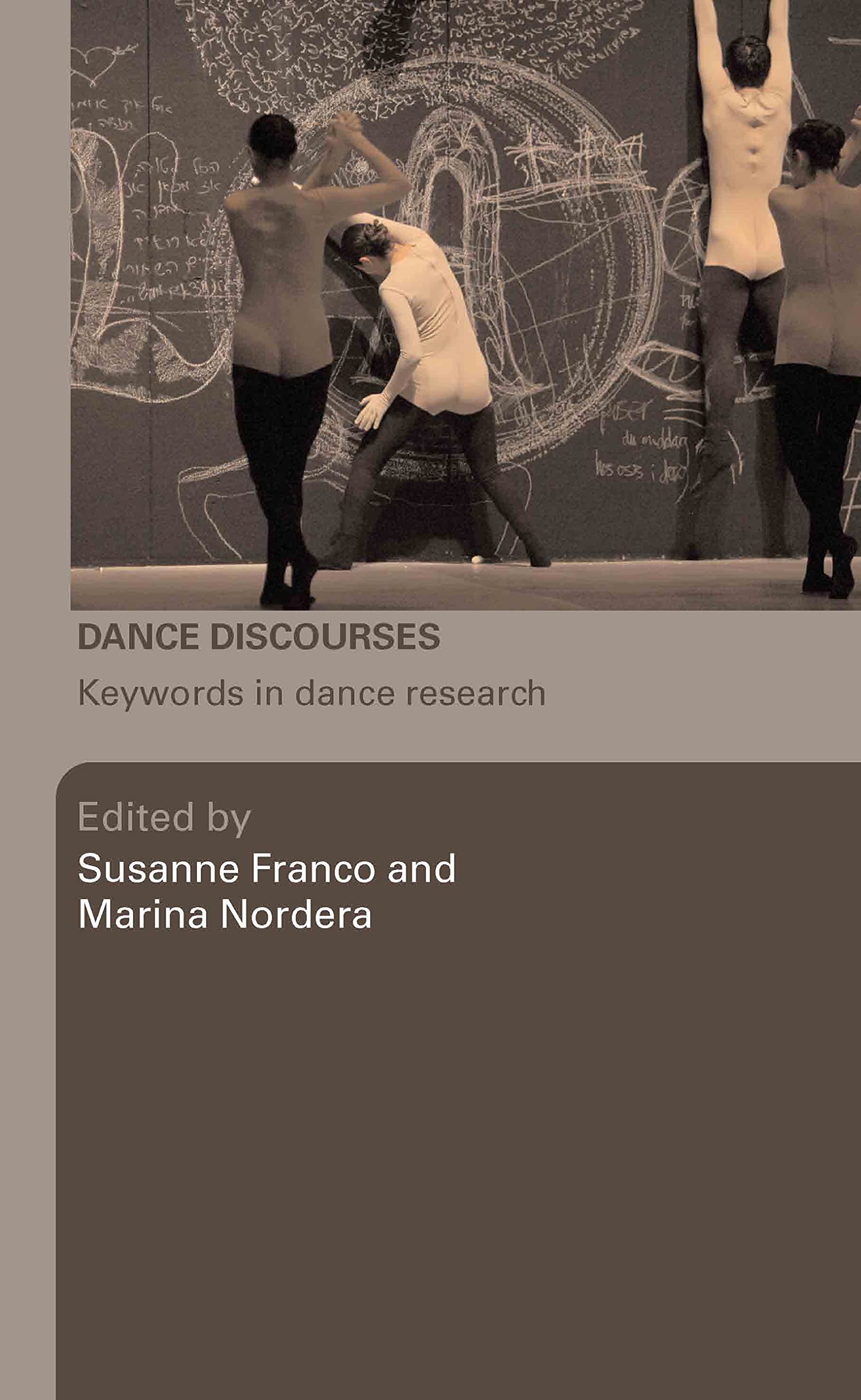 Dance Discourses : Keywords in Dance Research | Célébrer la passion et l'histoire de la danse