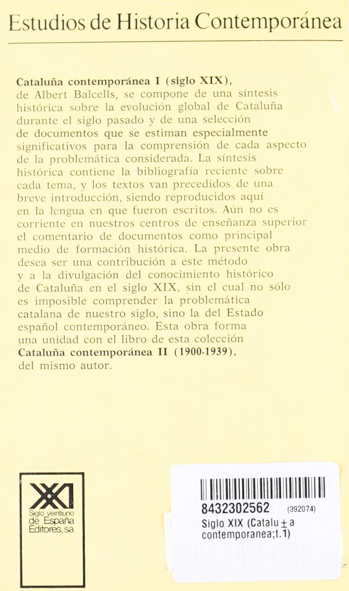Cataluña contemporánea. I. Siglo XIX (Estudios de historia contemporánea)