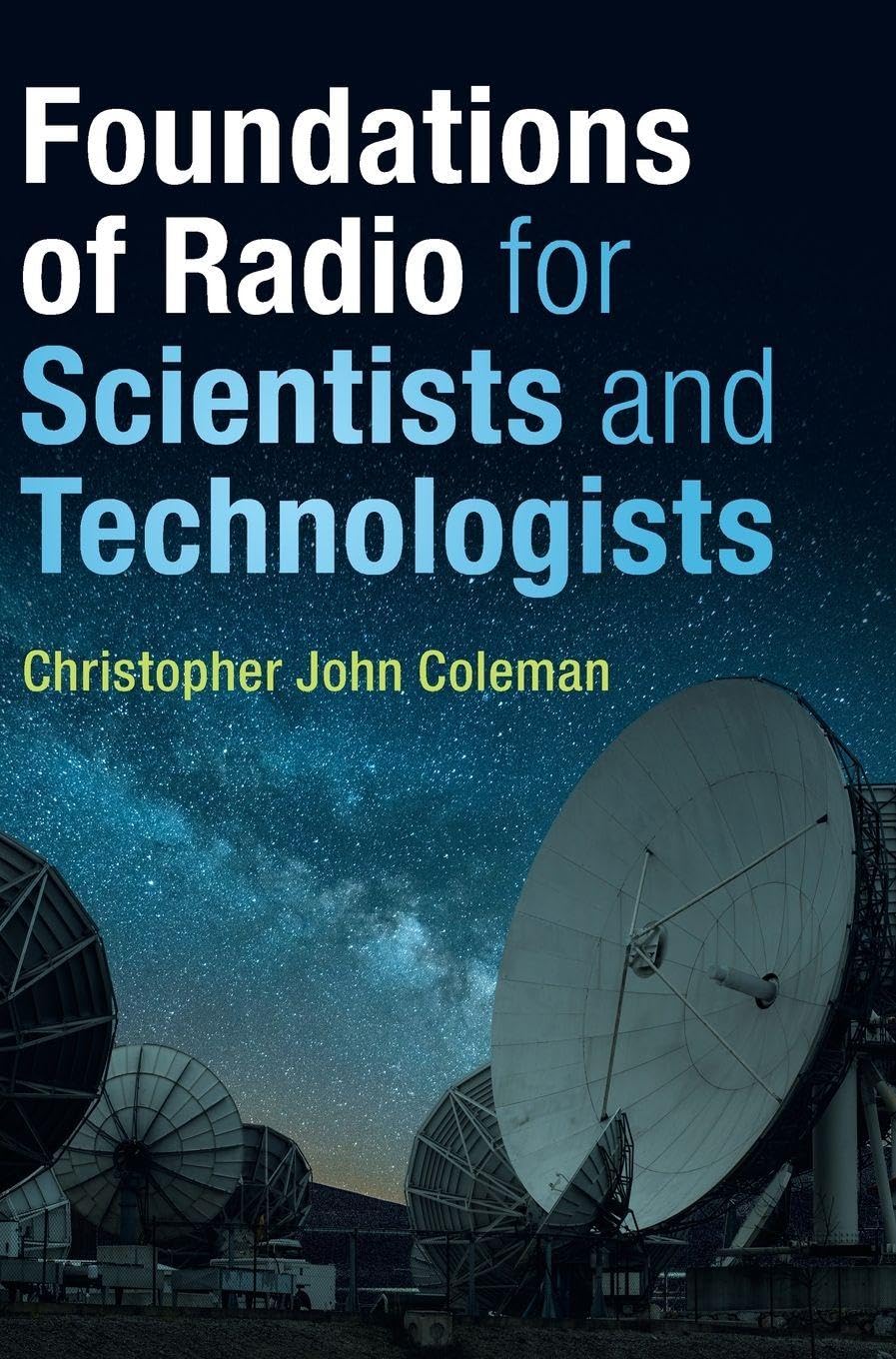 Foundations of Radio for Scientists and Technologists by Chri... - 9781108470940