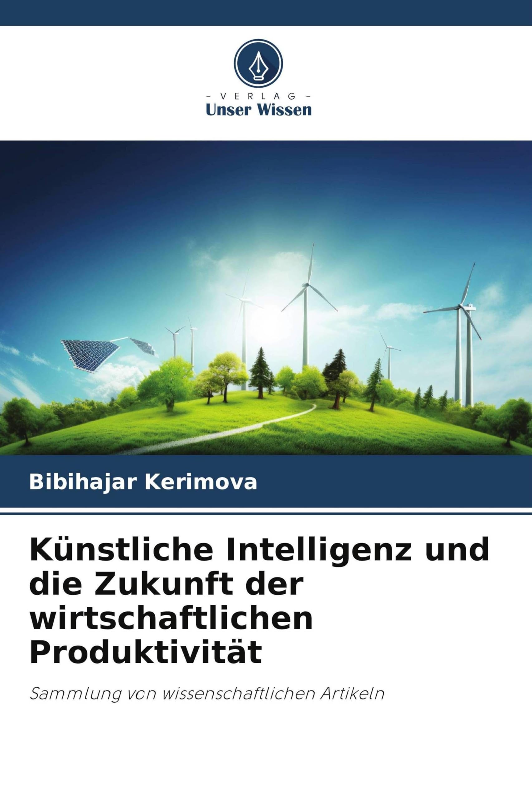 Künstliche Intelligenz und die Zukunft der wirtschaftlichen Produktivität: Sammlung von wissenschaftlichen Artikeln