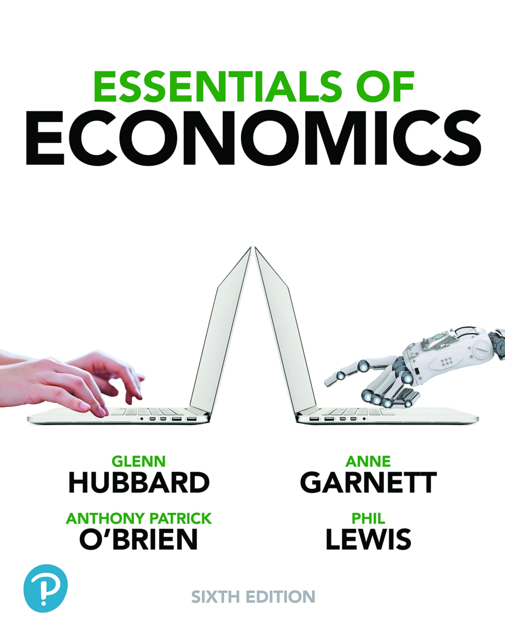 Essentials of Economics : Hubbard, Glenn, O'Brien, Anthony