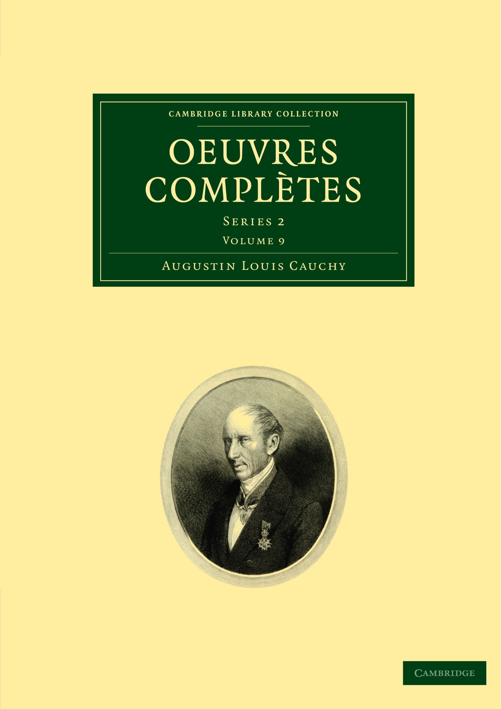 Oeuvres complètes Series 2 Cauchy Paperback Cambridge University Press Volume 9