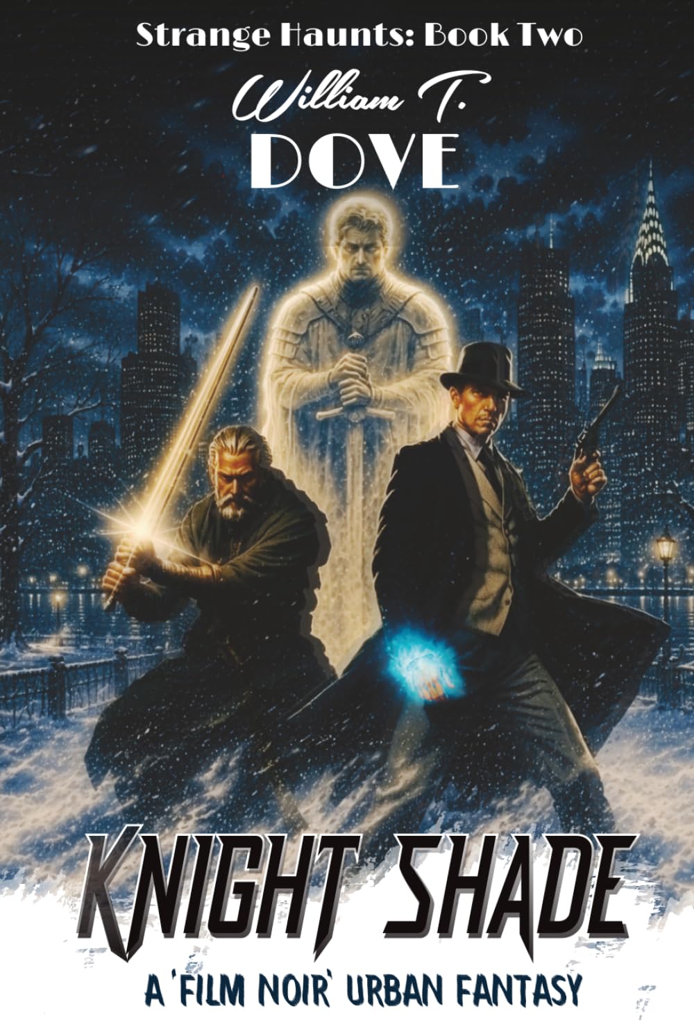 Knight Shade: Book Two of Strange Haunts