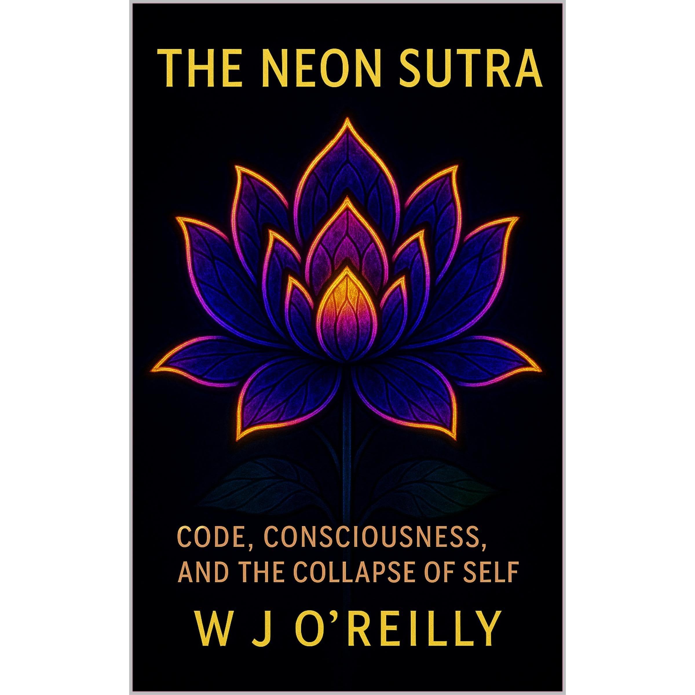 The Neon Sutra