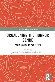 Broadening the Horror Genre: From Gaming to Paratexts