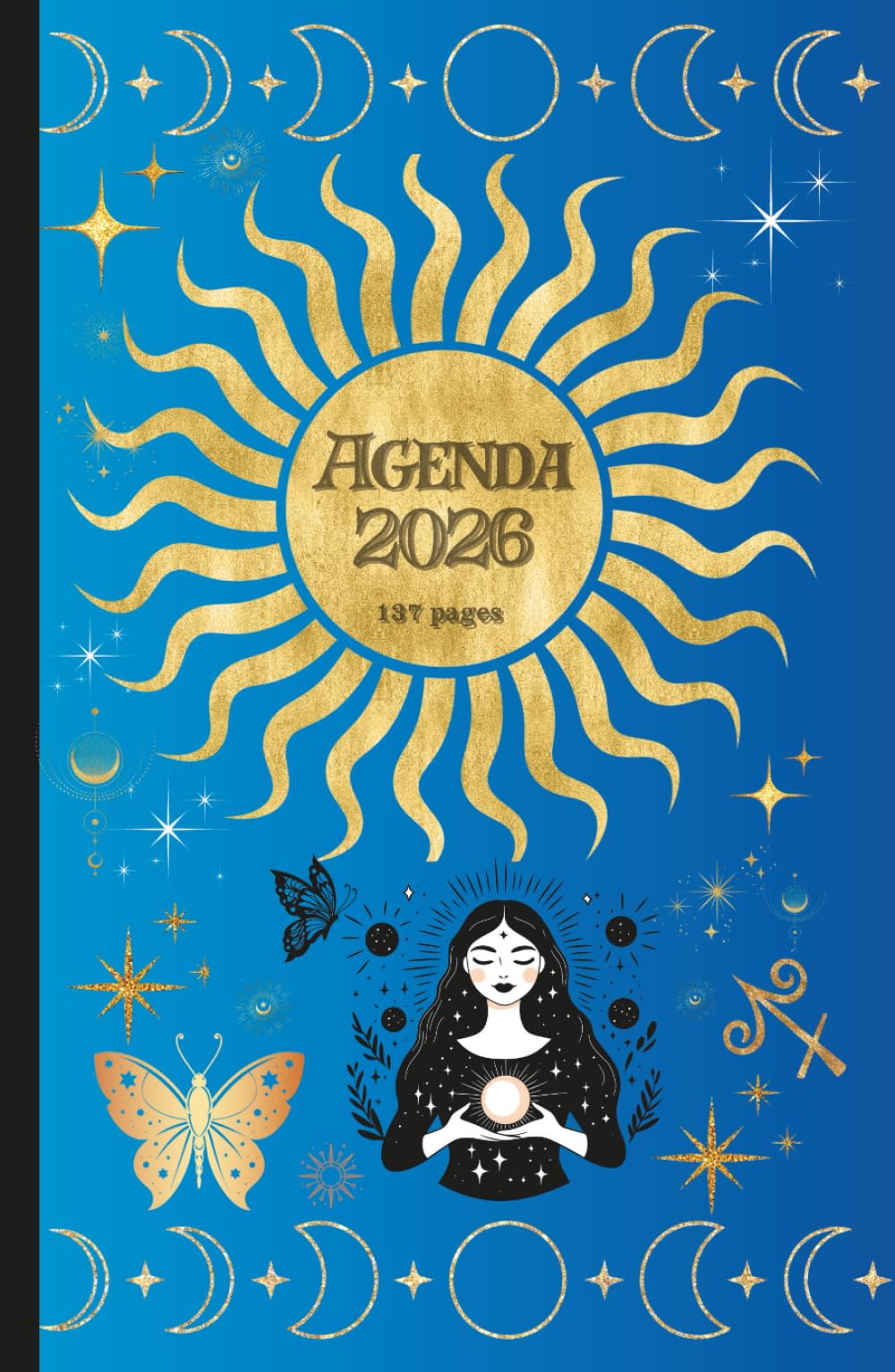 Agenda 2026: calendrier, planificateur mensuel, planning de 52 semaines (1 semaine par page): suivi mensuel de votre budget, sport santé, gratitude, listes de lecture, notes et rêves