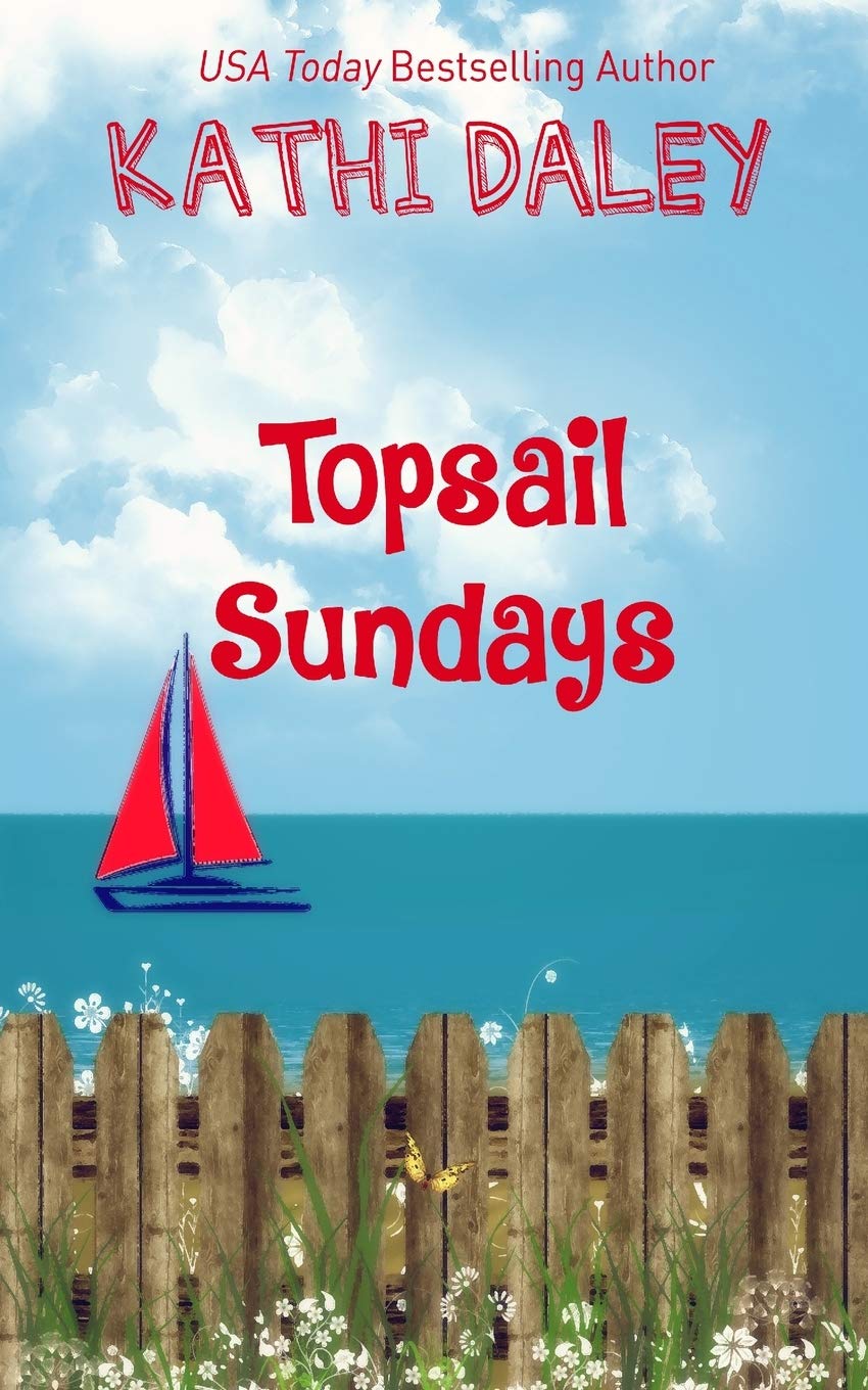 Topsail Sundays (Summerhouse Reunion)