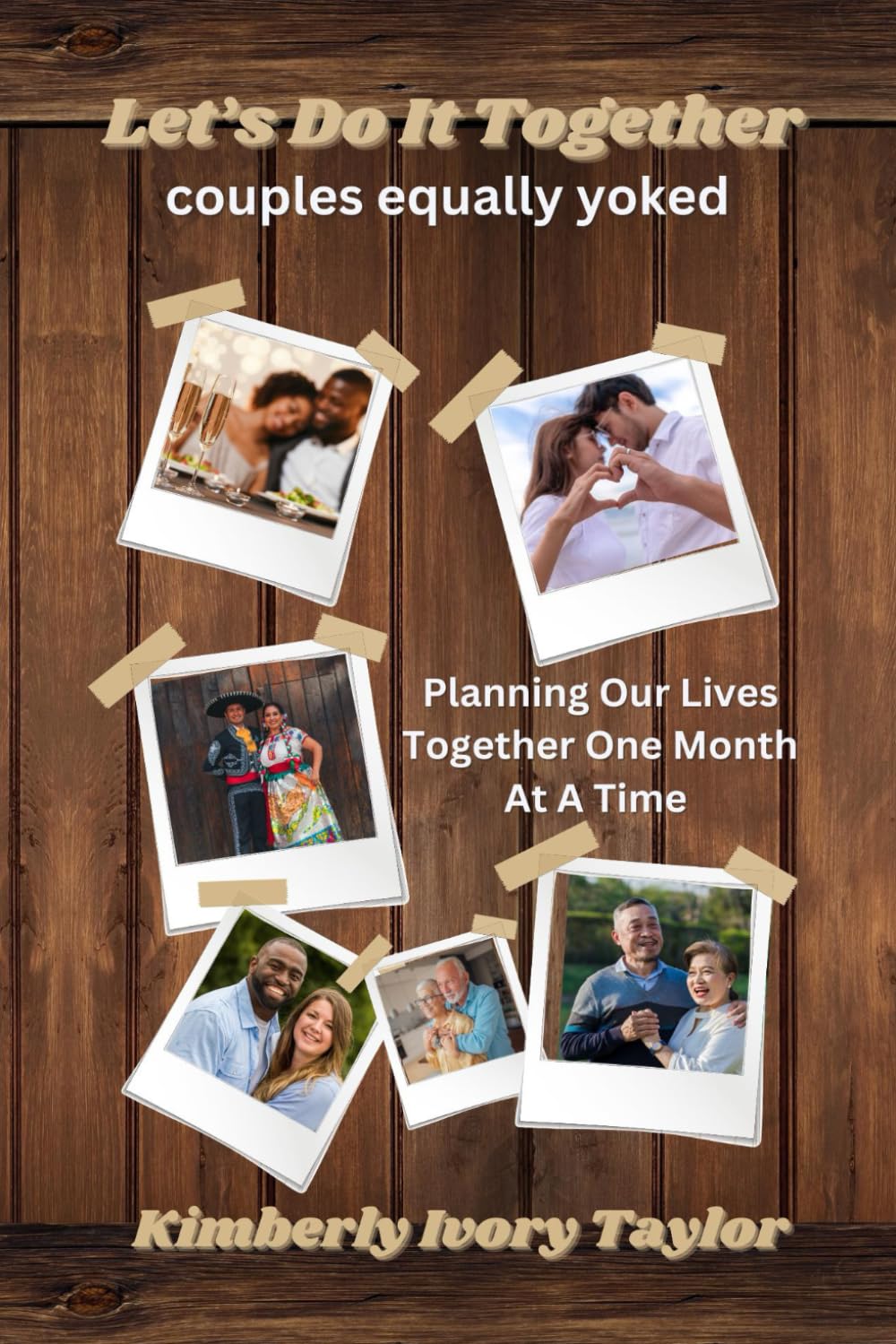 Let's Do It Together: couples equally yoked