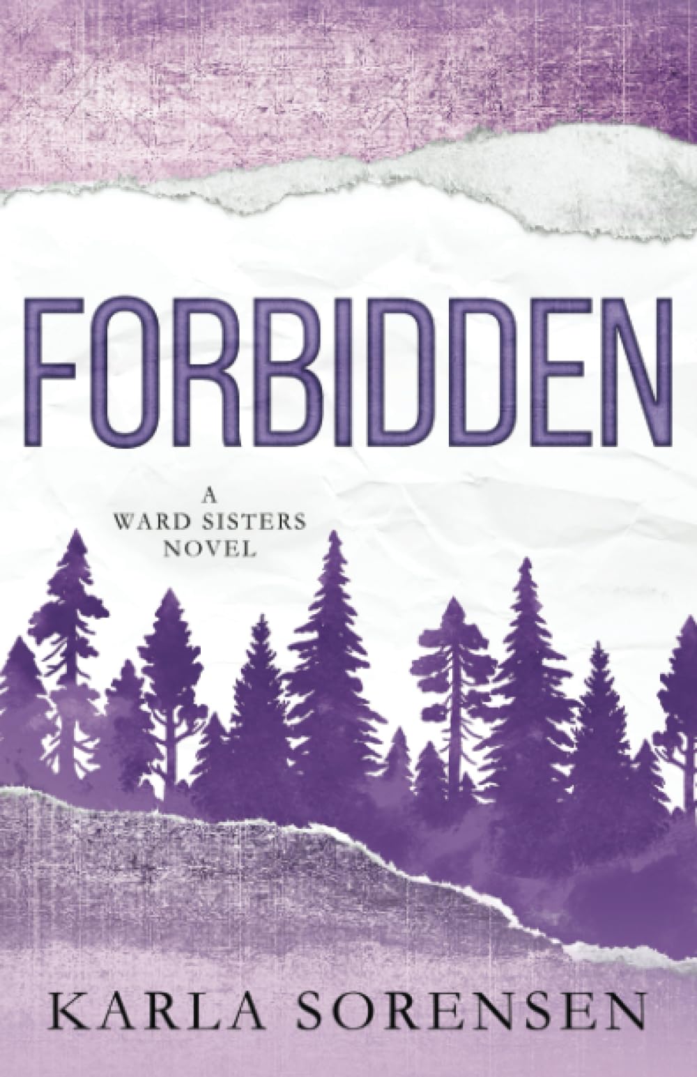 Forbidden: Alternate Cover (Wards Sisters Alternate Covers)