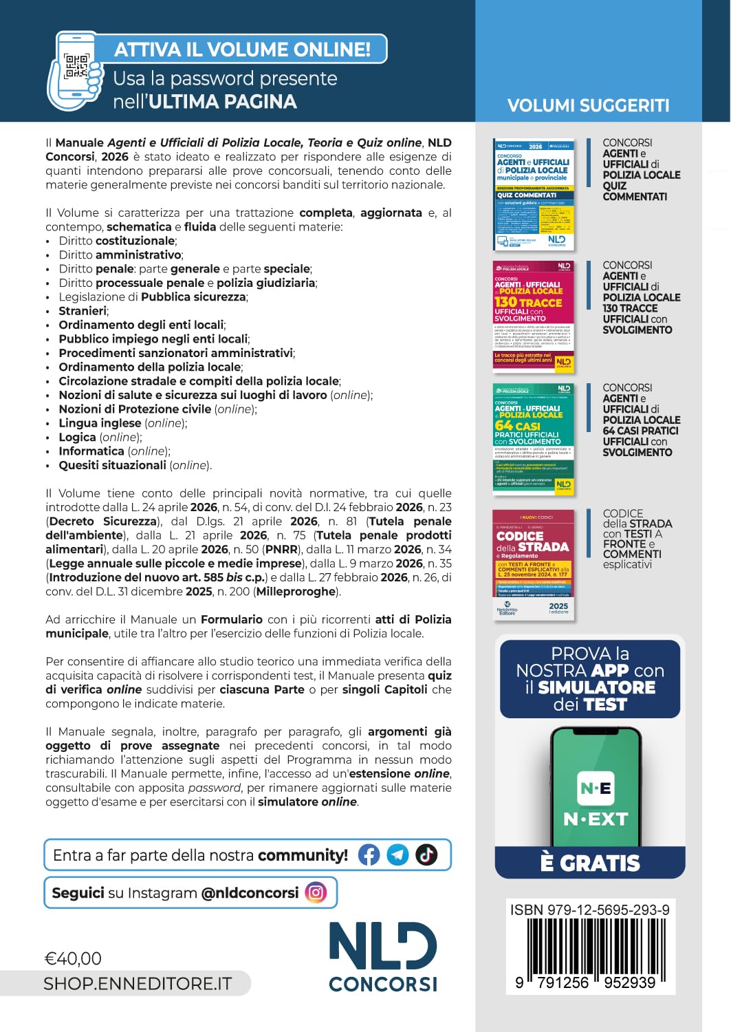 Concorso Vigile Urbano. Agenti e Ufficiali di Polizia Locale, municipale e provinciale. Manuale con teoria e quiz 2026, con le prove dei concorsi precedenti e con formulario. Con software di simul...
