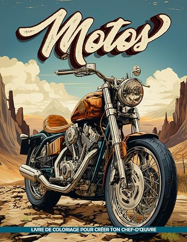 Livre de Coloriage Motos: Embarquez Pour Une Aventure De Road Trip Avec Ce Livre De Coloriage De Motos, Idéal Pour Les Amateurs De Moto Et Les Chercheurs De Vitesse.