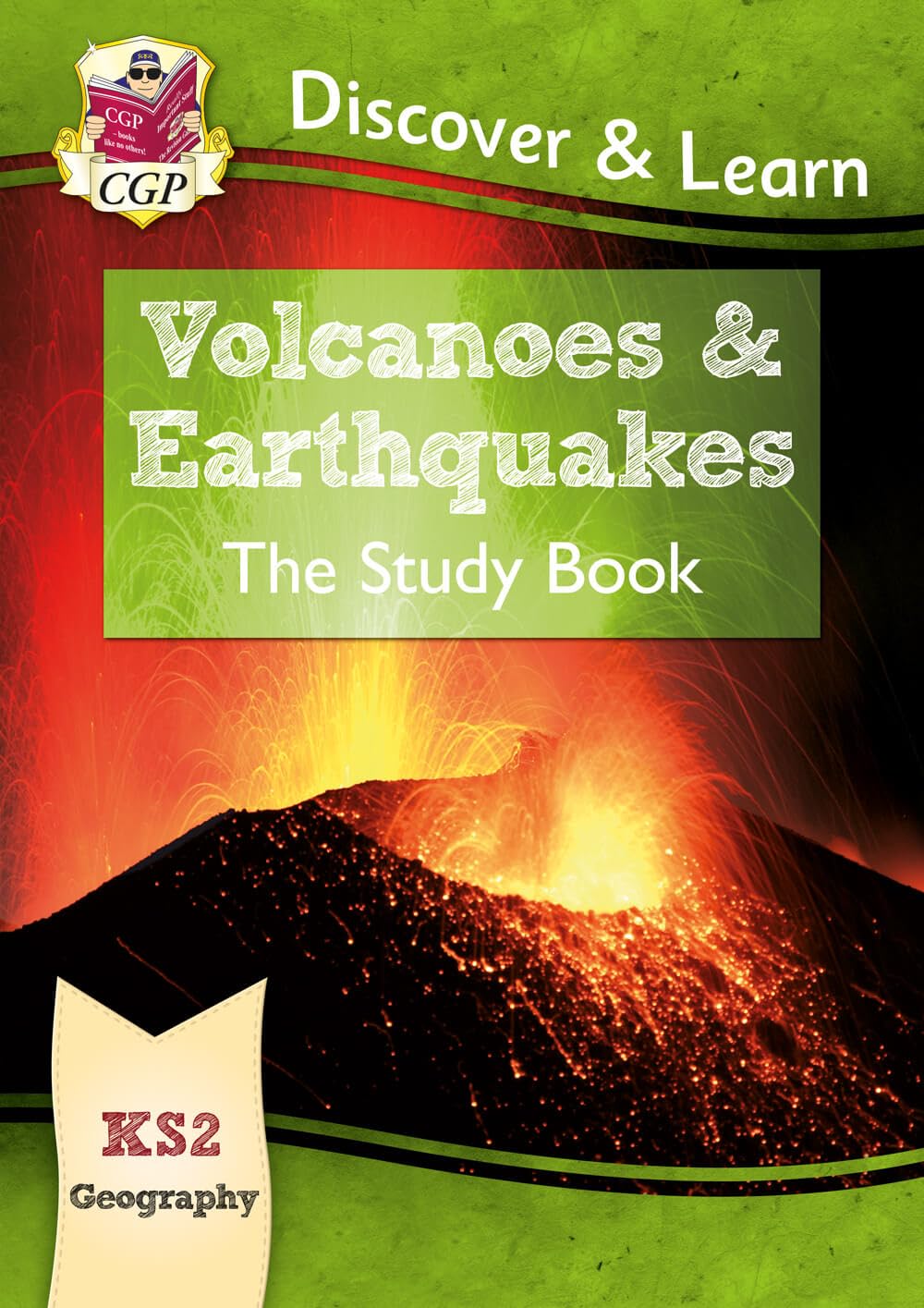 KS2 Geography Discover & Learn: Volcanoes and Earthquakes Study Book (CGP KS2 Geography) Paperback – 9 May 2019