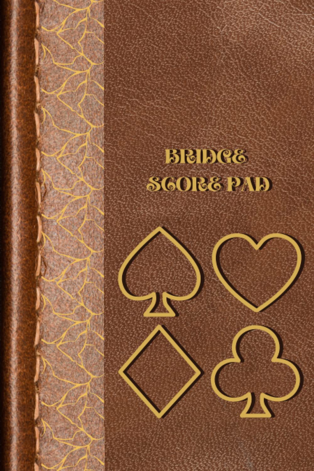 Bridge Score Pad: 6x9, 120 pages, Keep Track of Scoring Card Games, Game Record and Score Keeper Book For Bridge Lover And Players