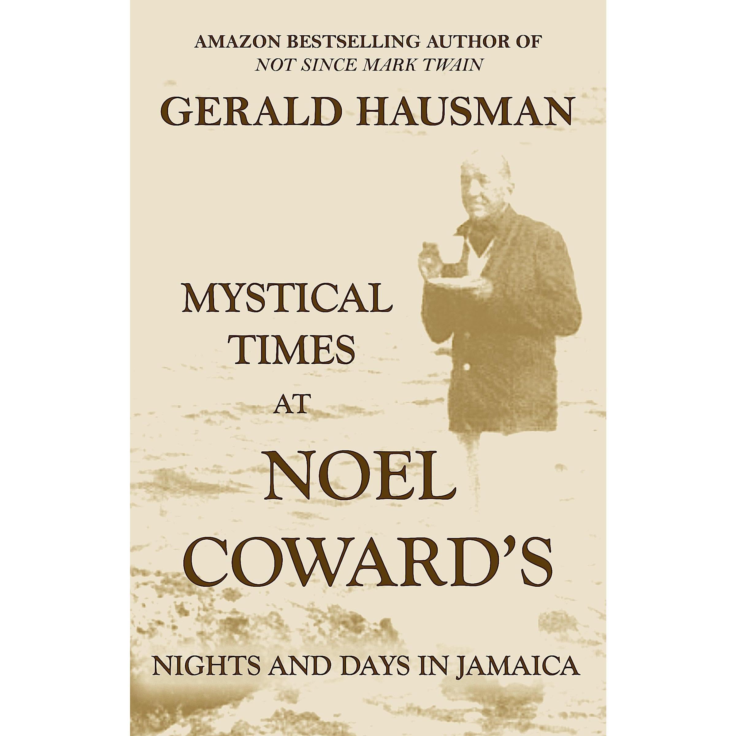 MYSTICAL TIMES AT NOEL COWARD'S