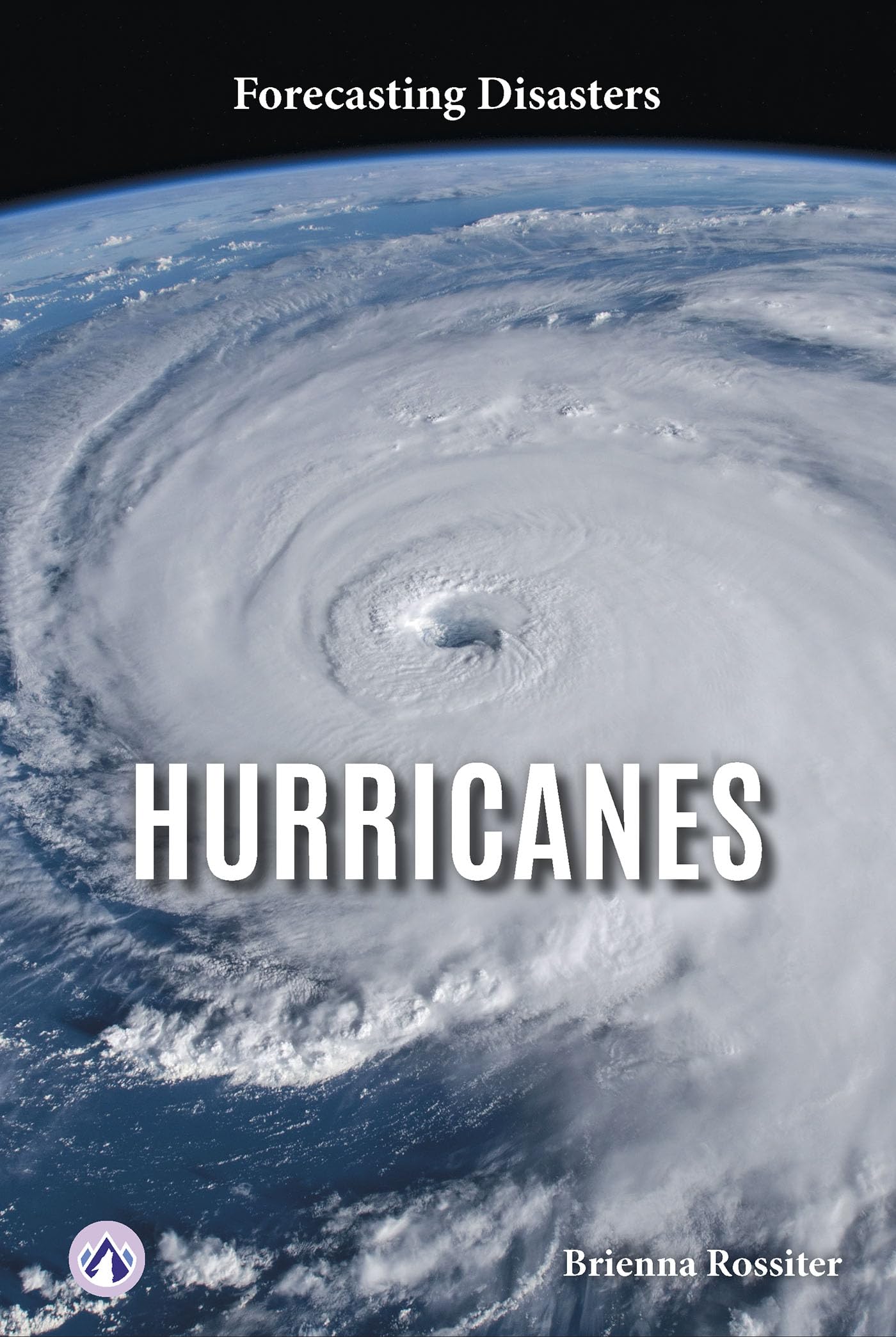 Hurricanes (Forecasting Disasters)