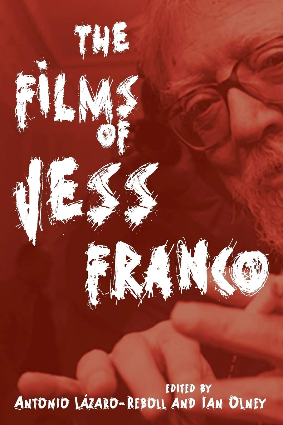 Films of Jess Franco (Contemporary Approaches to Film and Media Series)